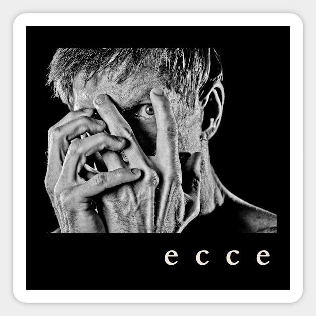 "Ecce" Open Your Eyes! Horror Icon Bill Oberst Jr. Licensed Merch: Social Awareness/Empathy Magnet by Bill Oberst Jr. Official Merch